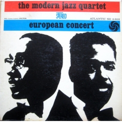 Modern Jazz Quartet ‎– European Concert 